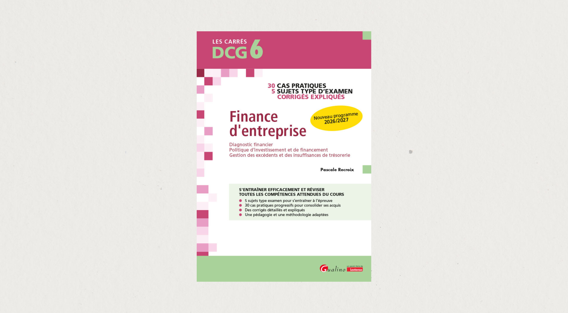 Illustration de l'article  DCG 6 - Exercices corrigés Finance d'entreprise 2026/2027